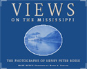 Cover of Views on the Mississippi: The Photographs of Henry Peter Bosse