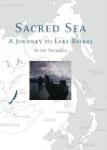 Cover of Sacred Sea: A Journey to Lake Baikal