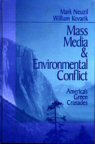 Cover of Mass Media and Environmental Conflict: America's Green Crusades