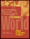 Cover of Environmental Education & Communication for a Sustainable World: Handbook for International Practitioners