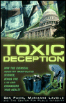 Cover of Toxic Deception: How the Chemical Industry Manipulates Science, Bends the Law, and Endangers Your Health